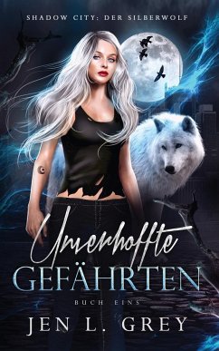 Unverhoffte Gefährten - Grey, Jen L.