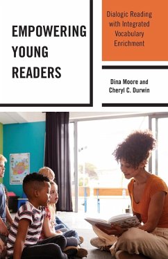 Empowering Young Readers - Moore, Dina; Durwin, Cheryl C.