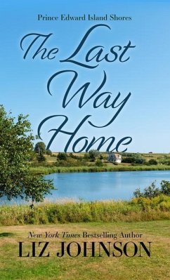 The Last Way Home - Johnson, Liz