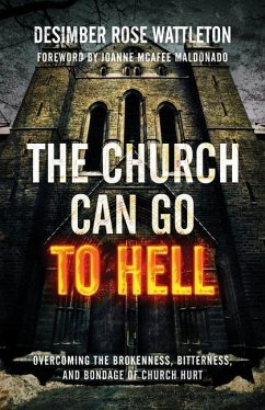 The Church Can Go To Hell - Wattleton, Desimber Rose