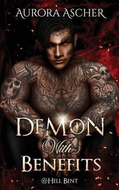 Demon With Benefits: A Paranormal Demon Romance - Ascher, Aurora