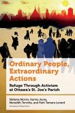 Ordinary People, Extraordinary Actions