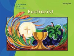 Celebrate & Remember, Eucharist Child's Book - Kelly, Regina Anne