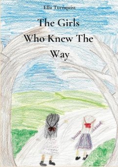 The Girls Who Knew The Way - Turnquist, Ella