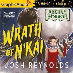 The Wrath of n'Kai [Dramatized Adaptation] - Reynolds, Josh