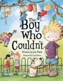 The Boy Who Couldn't