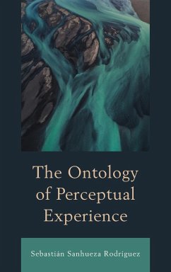 The Ontology of Perceptual Experience - Sanhueza Rodríguez, Sebastián