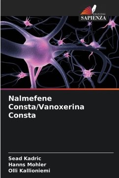 Nalmefene Consta/Vanoxerina Consta - Kadric, Sead;Mohler, Hanns;Kallioniemi, Olli