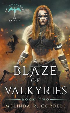 A Blaze of Valkyries - Cordell, Melinda R.