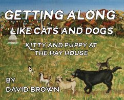 Getting Along Like Cats And Dogs - Brown, David