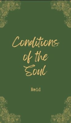 Conditions of the Soul - Reid