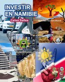 INVESTIR EN NAMIBIE - Visit Namibia - Celso Salles