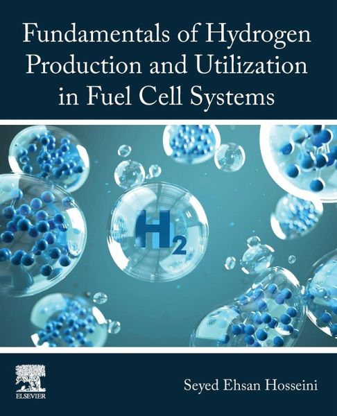 Fundamentals of Hydrogen Production and Utilization in Fuel Cell Systems Fundamentals of Hydrogen Production and Utilization in Fuel Cell Systems