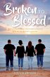 Broken to Blessed: The Lord is close to... - Bild 1