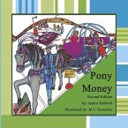 Pony Money: Second Edition