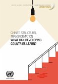 China's Structural Transformation: What Can Developing Countries Learn?