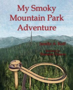 My Smoky Mountain Park Adventure - Koff, Janelle A