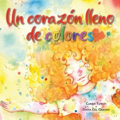 Un corazón lleno de colores Cover Un corazón lleno de colores