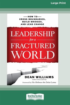 Leadership for a Fractured World - Williams, Dean