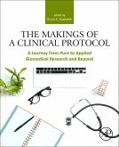 The Makings of a Clinical Protocol: A Journey from Pure to Applied Biomedical Research and Beyond