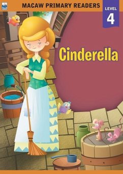 Macaw Primary Readers - Level 4: Cinderella - Gogoi, Priyadarshani