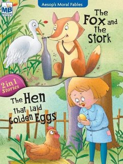 Aesop Moral Fables: Fox Stork AND Goose - Team Bookmatrix