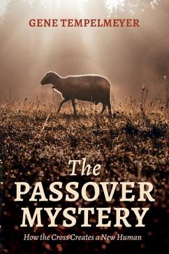 The Passover Mystery - Tempelmeyer, Gene