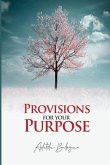 Provisions for Your Purpose