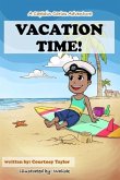 Vacation Time!: A Captain Carlos Adventure