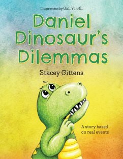 Daniel Dinosaur's Dilemmas - Gittens, Stacey