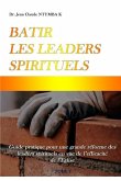 Batir Les Leaders Spirituels 2