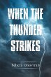When the Thunder Strikes - Bild 1