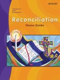 Celebrate & Remember, Reconciliation Home Guide
