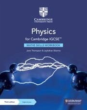 Physics for Cambridge Igcse(tm) Maths Skills Workbook with Digital Access (2 Years) - Thompson, Jane; Sharma, Jaykishan