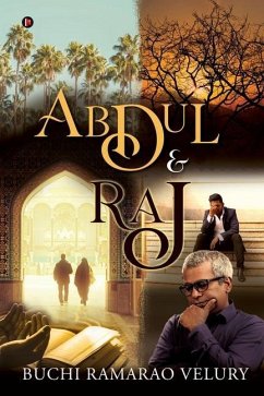 Abdul and Raj - Buchi Ramarao Velury