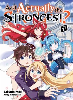 Am I Actually the Strongest? 2 (Light Novel) - Sumimori, Sai