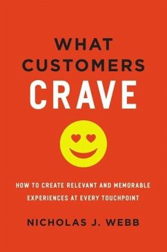 What Customers Crave - Webb, Nicholas
