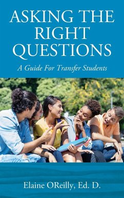 Asking The Right Questions - OReilly Ed. D., Elaine