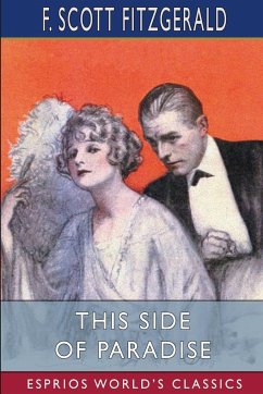 This Side of Paradise (Esprios Classics) - Fitzgerald, F. Scott