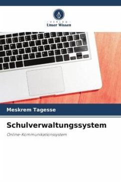 Schulverwaltungssystem - Tagesse, Meskrem