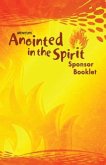 Anointed in the Spirit Sponsor Booklet (Ms)