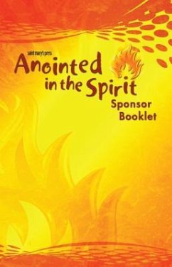 Anointed in the Spirit Sponsor Booklet (Ms) - Goebel, Jerry