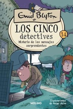 Misterio de Los Mensajes Sorprendentes / The Mystery of the Strange Messages - Blyton, Enid