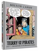 Terry and the Pirates: The Master Collection Vol. 3: 1937 - The Return of Normandie Drake