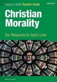 Christian Morality, Teacher Guide
