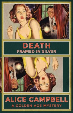 Death Framed in Silver - Campbell, Alice