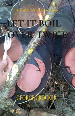 LET IT BOIL OVER TWICE - Crocker, George B