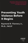 Preventing Youth Violence Before It Begins