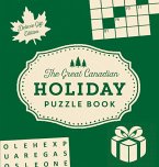 The Great Canadian Holiday Puzzle Book: Deluxe Gift Edition