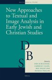 New Approaches to Textual and Image Analysis in Early Jewish and Christian Studies